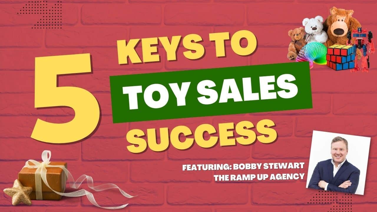 Toy Marketing 2022 s Top Toys Keys To Sales Success