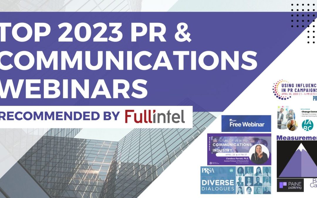 Top 2023 PR and Communications Webinars and Virtual Events