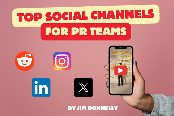 The Top Social Networks for PR Teams (and How PR Should Leverage Them)