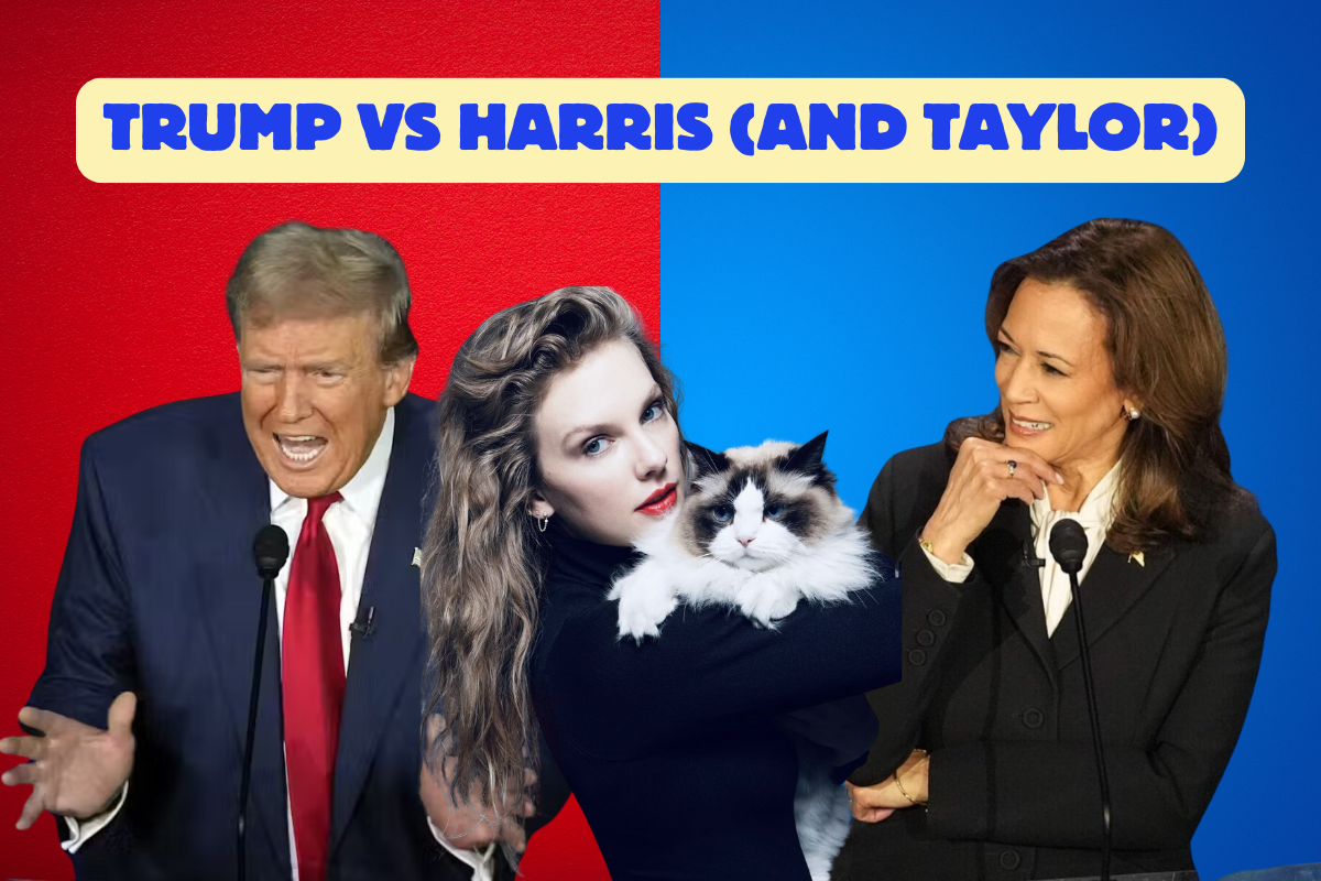 Trump Vs Harris (and Taylor)