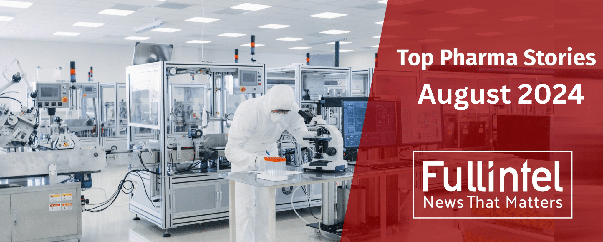 Pharma Newsletter|Volume|Top Stories|Public Reactions|Sentiment Analysis|