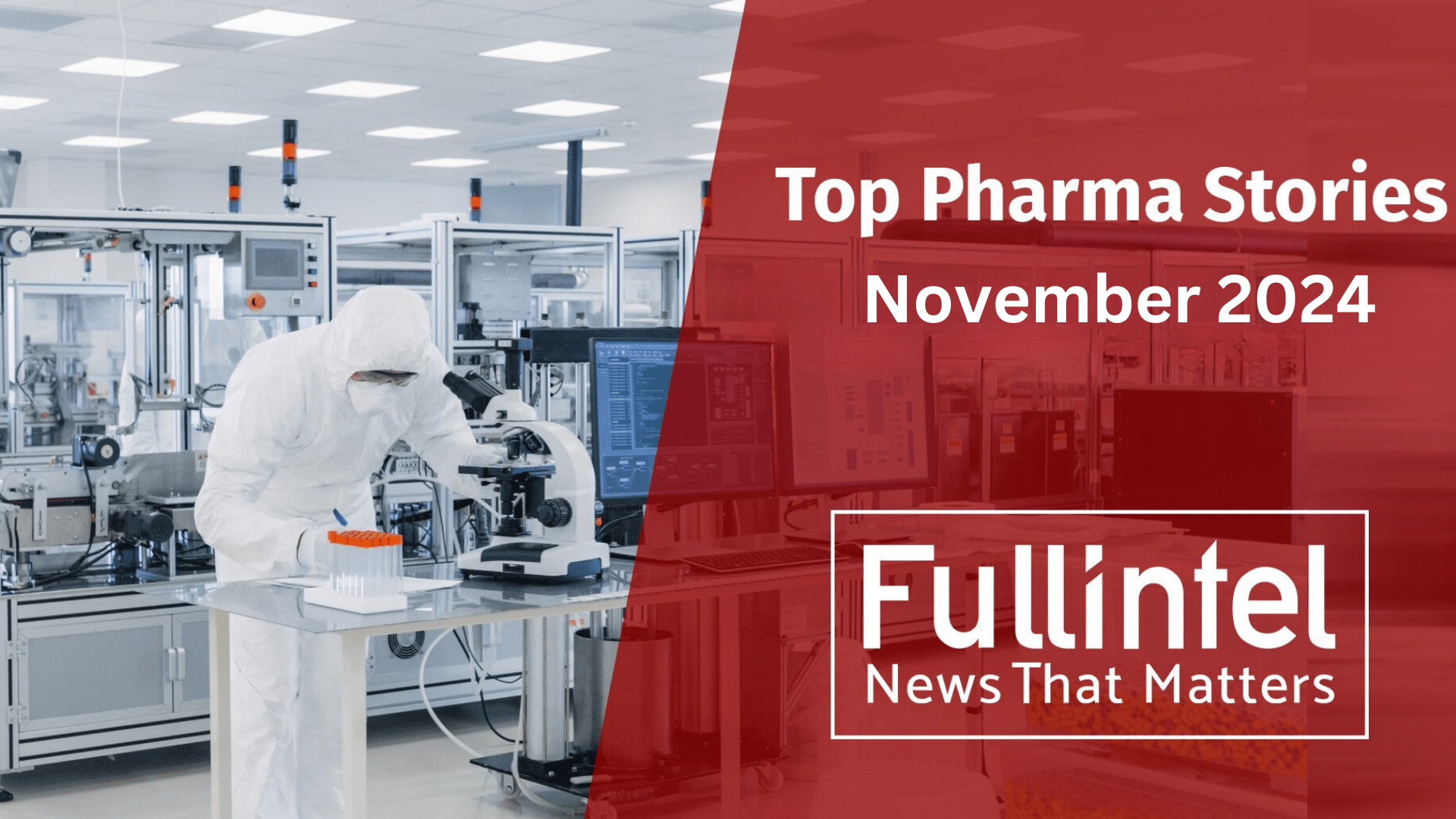 Pharma Stories|Top Pharma Stories_November|||Trump Nomimates RFK Jr.||Merck Acquires Cancer Therapy Developer Modifi Biosciences in $1.3B Deal|Rank and Engagement Chart