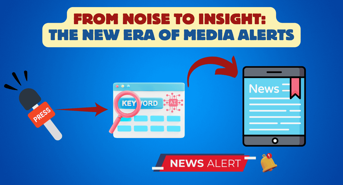 Media Alerts Arent Enough Anymore