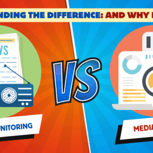 Media Monitoring vs. Media Analysis