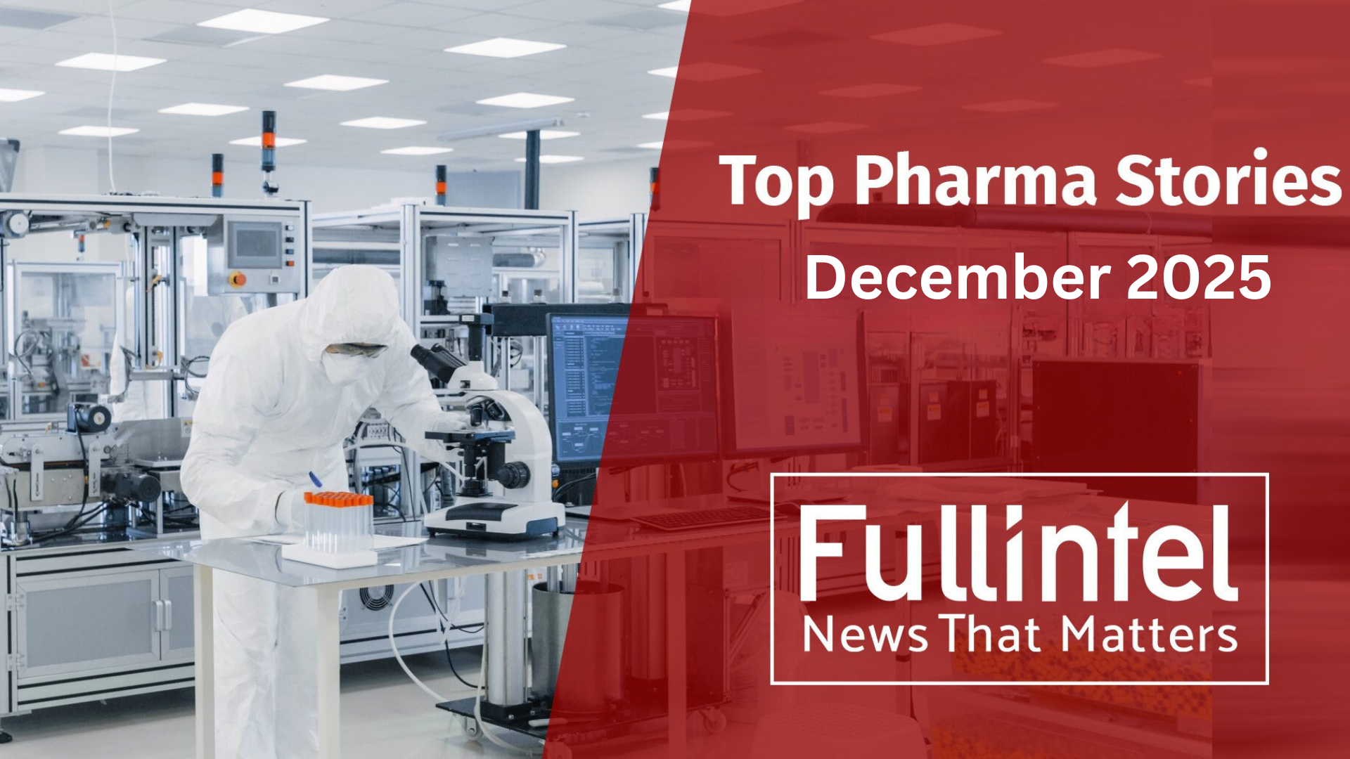 Top Pharma Stories_Dec 2025
