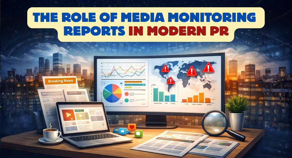 Media Monitoring Reports