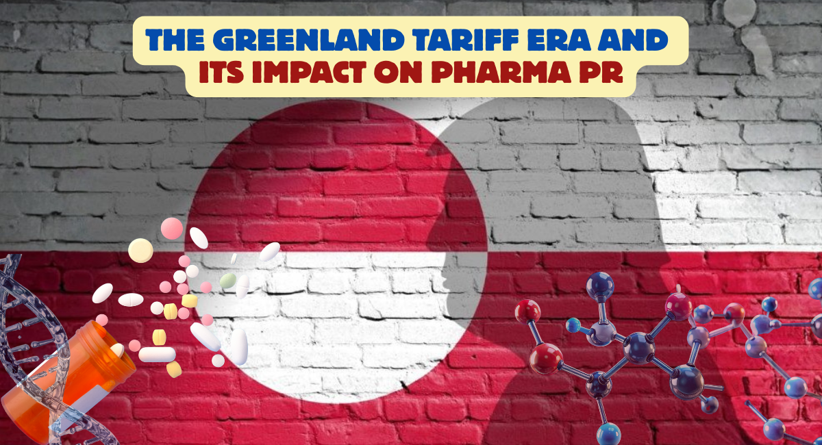 Pharmaceutical PR in the Greenland Tariff Era