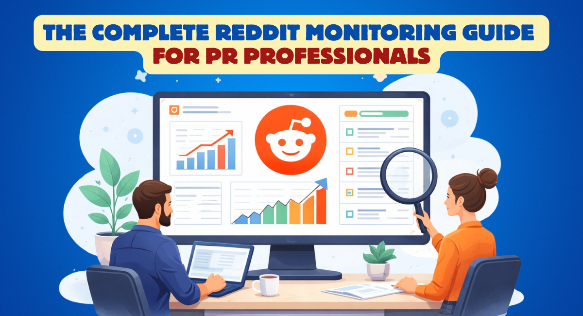 Reddit Monitoring Guide