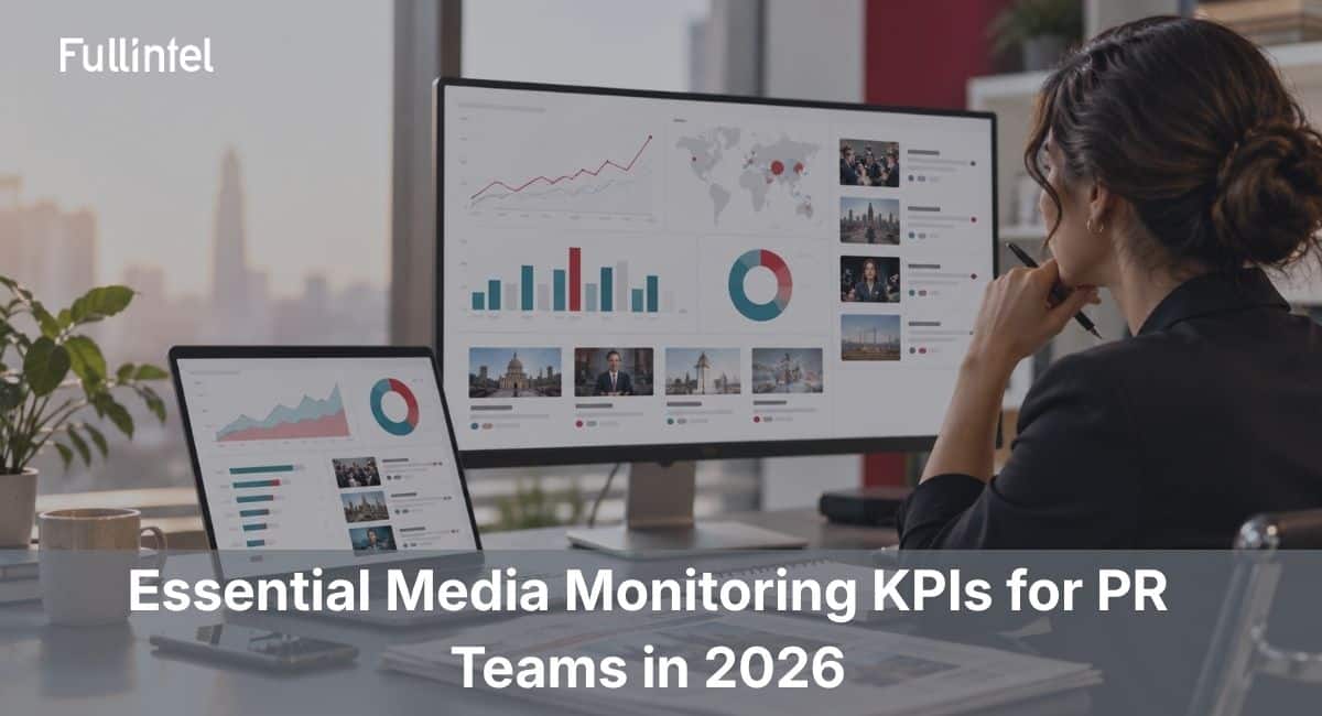 Media Monitoring KPIs
