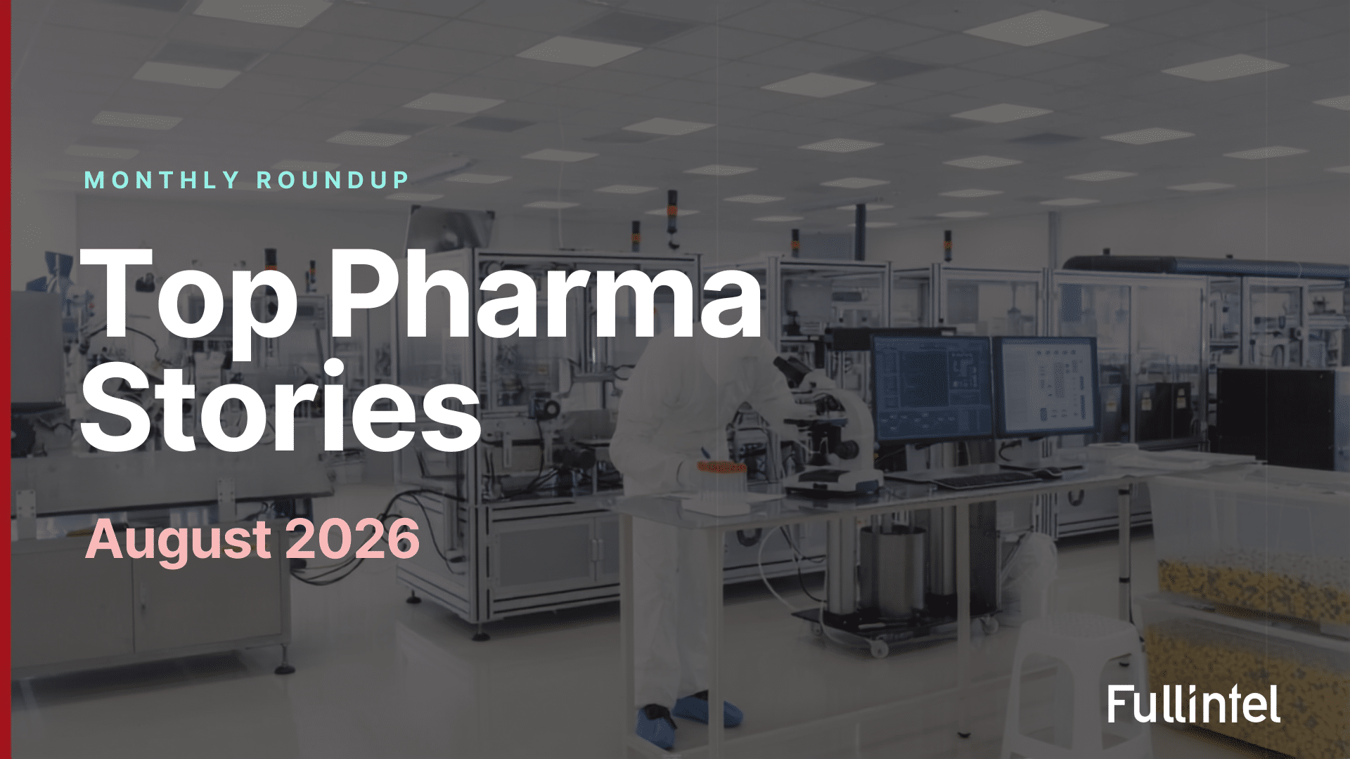 Top Pharma Stories_August 2026